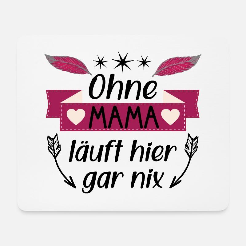 Ohne Mama läuft hier gar nix - Mousepad (Querformat) - Weiß