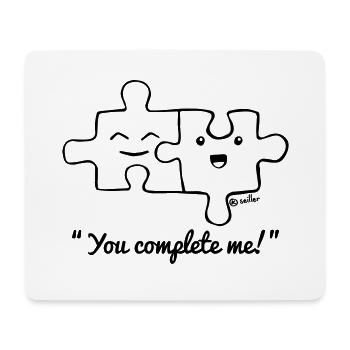 You complete me - Mouse Pad (horizontal) - white - Front