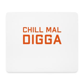 Chill Digga - Mouse Pad (horizontal) - white - Front