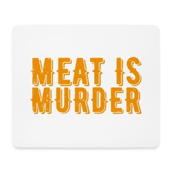 Meat is murder Vegan Gift Plant - Mouse Pad (horizontal) - white - Front