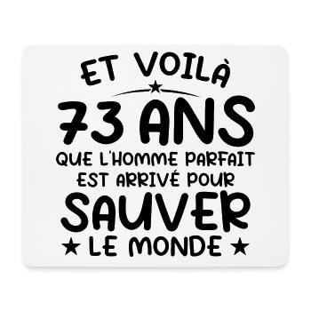 73 Jahre Jubiläumsgeschenk 73 Jahre alte Männer - Mousepad (Querformat) - Weiß - Vorne
