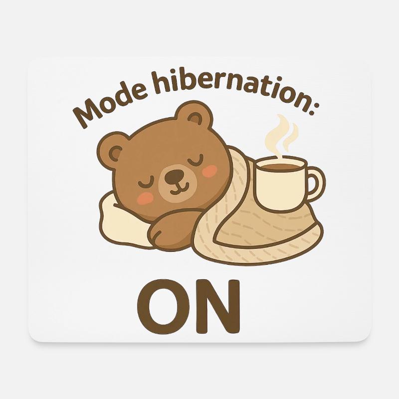 Hibernate Mode: ON – Cozy Winter Bear - Mouse Pad (horizontal) - white