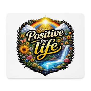 Positive for life - Mouse Pad (horizontal) - white - Front