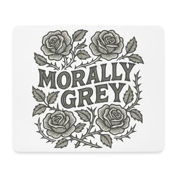 Morally Grey Roses - Mouse Pad (horizontal) - white - Front