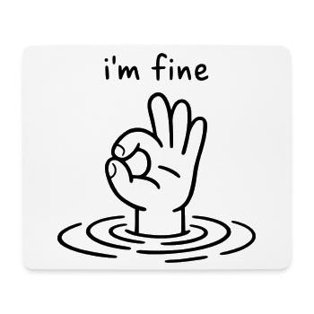 I'm fine - Hand Ok Zeichen - Mousepad (Querformat) - Weiß - Vorne