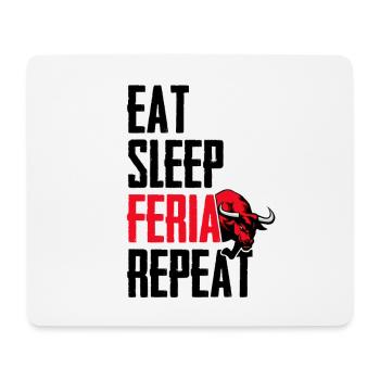 Essen Sie Schlaf Feria wiederholen - Mousepad (Querformat) - Weiß - Vorne