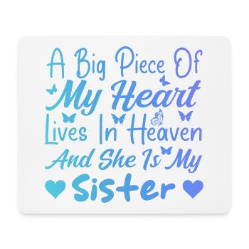 Big Piece My Heart My Sister In Heaven - Tapis de souris (format paysage) - blanc - Devant