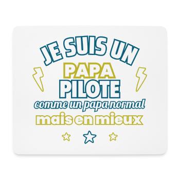 Papa PILOTE,cadeau fête des pères,pilotage,course - Tapis de souris (format paysage) - blanc - Devant