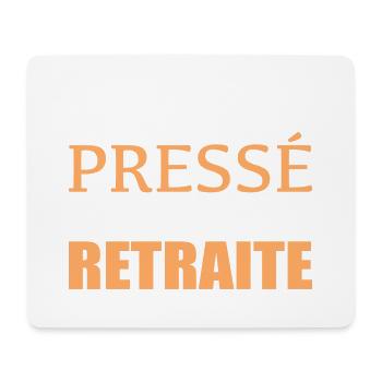 Je Suis Pas Pressé Je Suis à La Retraite - Tapis de souris (format paysage) - blanc - Devant
