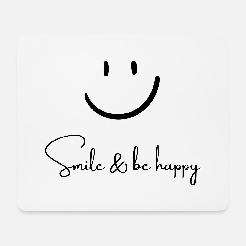 Smile & be happy - Mousepad (Querformat) - Weiß