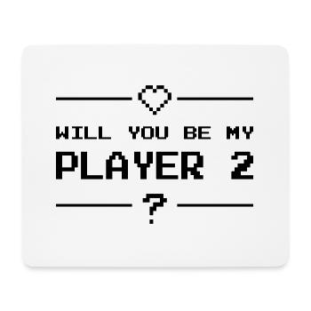 Will you be my player 2 - Mousepad (Querformat) - Weiß - Vorne