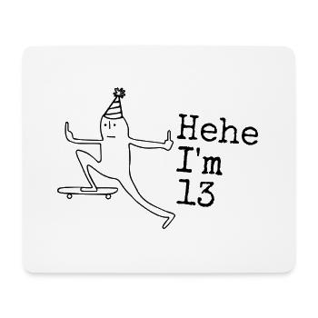 13. Geburtstag Geschenk lustig 13 Jahre 13th  - Mousepad (Querformat) - Weiß - Vorne