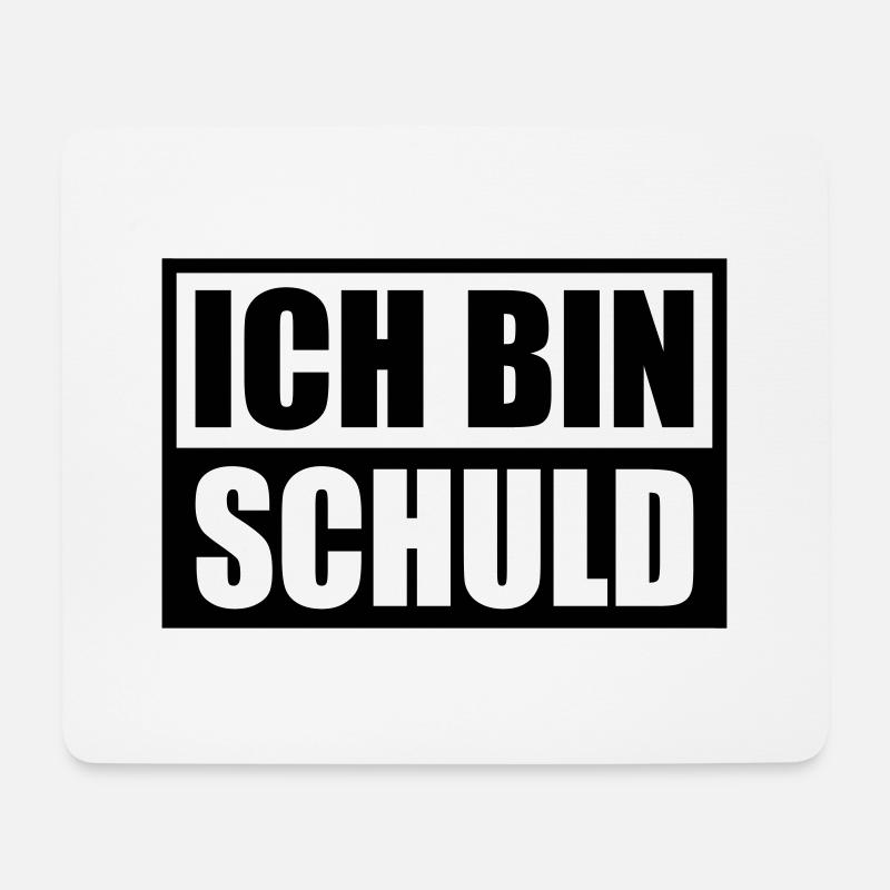 Ich bin Schuld | Farbe änderbar - Mousepad (Querformat) - Weiß