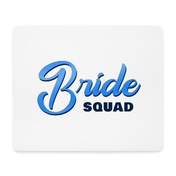 Bride Squad Bleu - Tapis de souris (format paysage) - blanc - Devant