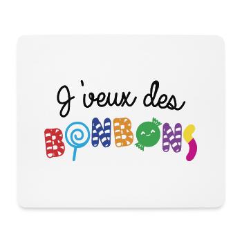 J'veux des bonbons - Tapis de souris (format paysage) - blanc - Devant