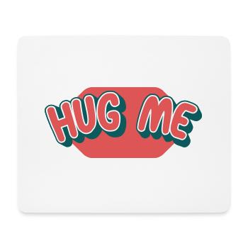 Hug me | Colors can be changed - Mouse Pad (horizontal) - white - Front