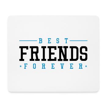 best friends forever - Mouse Pad (horizontal) - white - Front