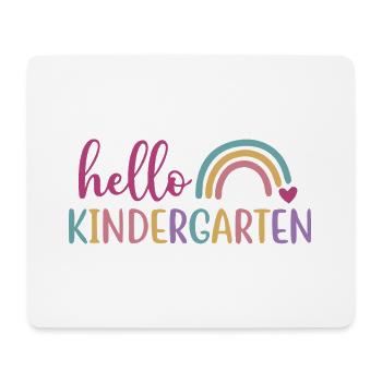 Hello Kindergarten - Back to School Design - Mouse Pad (horizontal) - white - Front
