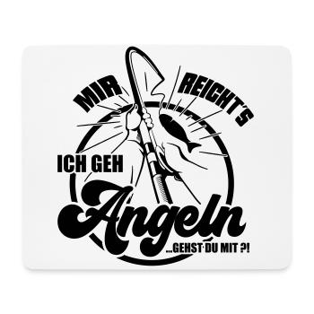 Farbe änderbar | Angel Mir reichts ich geh Angeln. - Mousepad (Querformat) - Weiß - Vorne
