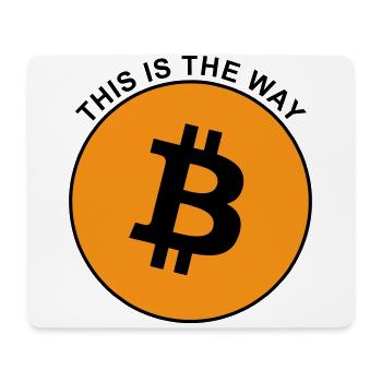 Bitcoin This is the way - Mousepad (Querformat) - Weiß - Vorne