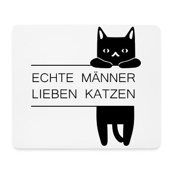 ECHTE MÄNNER LIEBEN KATZEN - Sprüche - Mousepad (Querformat) - Weiß - Vorne