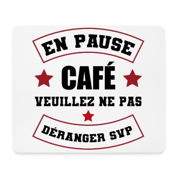 cadeau marrant pause café | tasse de café - Tapis de souris (format paysage) - blanc - Devant