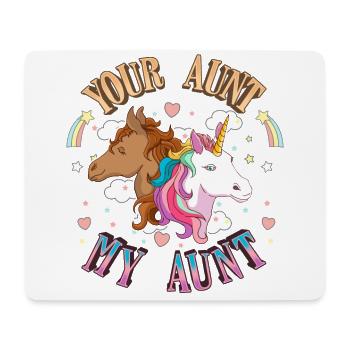 Your Aunt my aunt - Mousepad (Querformat) - Weiß - Vorne