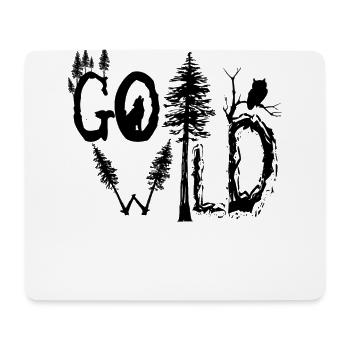 Go wild - Mouse Pad (horizontal) - white - Front
