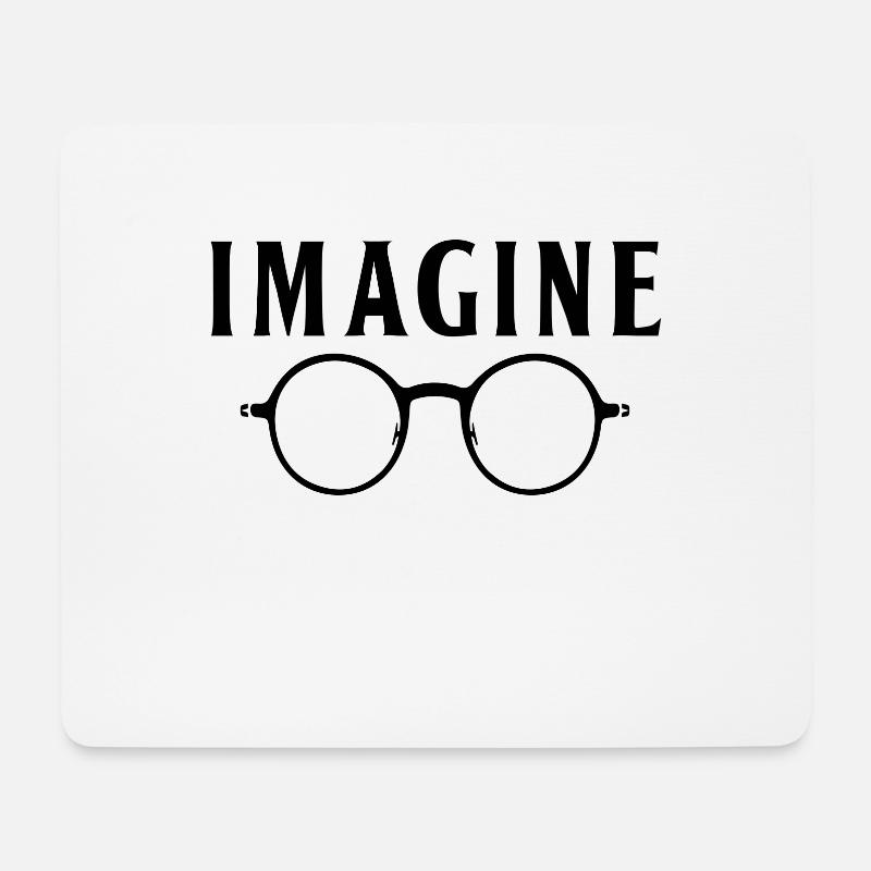 IMAGINE - Design mit Assoziation zu Frieden, Liebe - Mousepad (Querformat) - Weiß