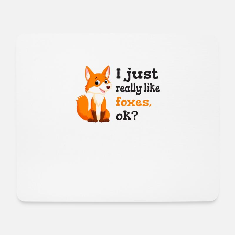 i just really like foxes ok? - Mouse Pad (horizontal) - white
