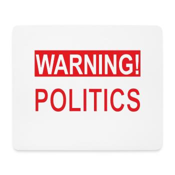 Politics TShirt - Mouse Pad (horizontal) - white - Front