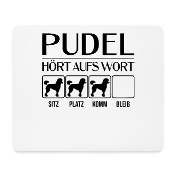 Pudel - Hört aufs Wort - lustiges Hunde Geschenk - Mousepad (Querformat) - Weiß - Vorne