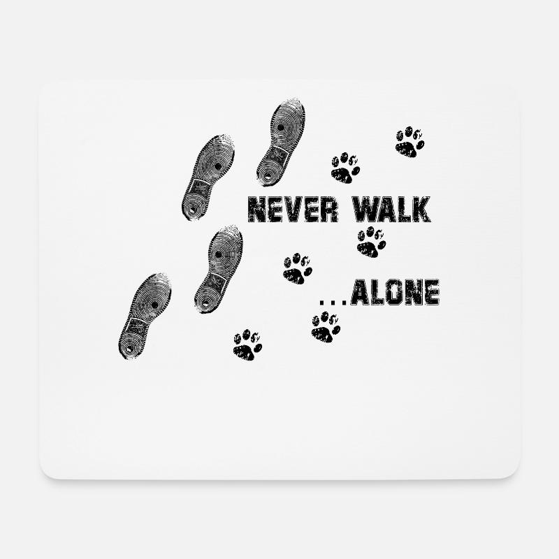 Never Walk Alone Hund Hundepfote Schuhabdruck - Mousepad (Querformat) - Weiß