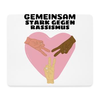 GEMEINSAM STARK GEGEN RASSISMUS - Mousepad (Querformat) - Weiß - Vorne