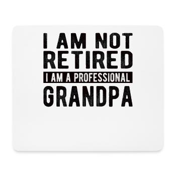 RETIREMENT: Professional Grandpa - Mouse Pad (horizontal) - white - Front