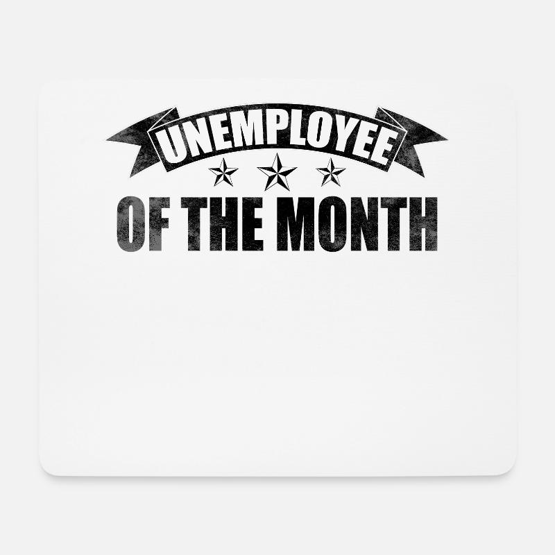 Arbeitslos Arbeitsloser lustig Spruch Geschenk - Mousepad (Querformat) - Weiß