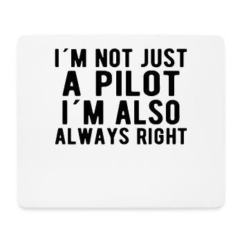 Aviation Airplane Flying Airline not just a Pilot - Mousepad (Querformat) - Weiß - Vorne