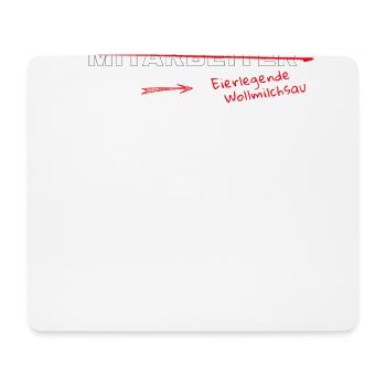 Mitarbeiter ist die Eierlegende Wollmilchsau - Mousepad (Querformat) - Weiß - Vorne