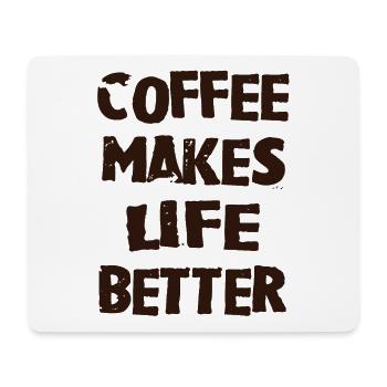 Coffee life - Mouse Pad (horizontal) - white - Front