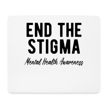 MENTAL HEALTH AWARENESS end the Stigma - Mousepad (Querformat) - Weiß - Vorne