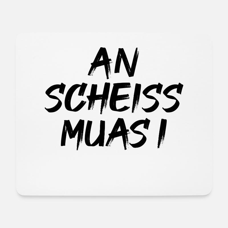 An scheiß muas i - Mousepad (Querformat) - Weiß