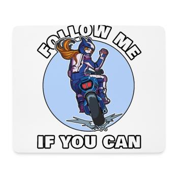 Biker Girl Follow me if you can T-Shirt - Tapis de souris (format paysage) - blanc - Devant