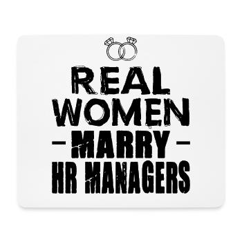 Responsable RH Cadeau De vraies femmes épousent le Responsable RH - Tapis de souris (format paysage) - blanc - Devant