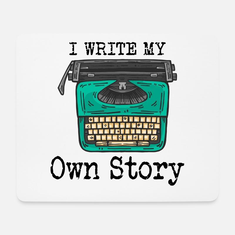 Typewriter Writing Writer I Write My Own Story - Mousepad (Querformat) - Weiß
