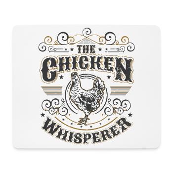 Chicken Farmer Chicken Whisperer - Mouse Pad (horizontal) - white - Front