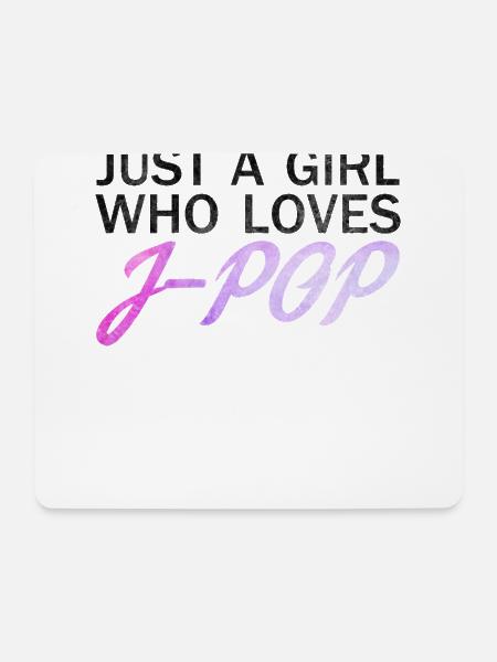 Girls Love J-Pop #jpop Japanese Music Japan - Mouse Pad (horizontal) - white