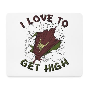 I love getting High Tree Climbing - Mouse Pad (horizontal) - white - Front