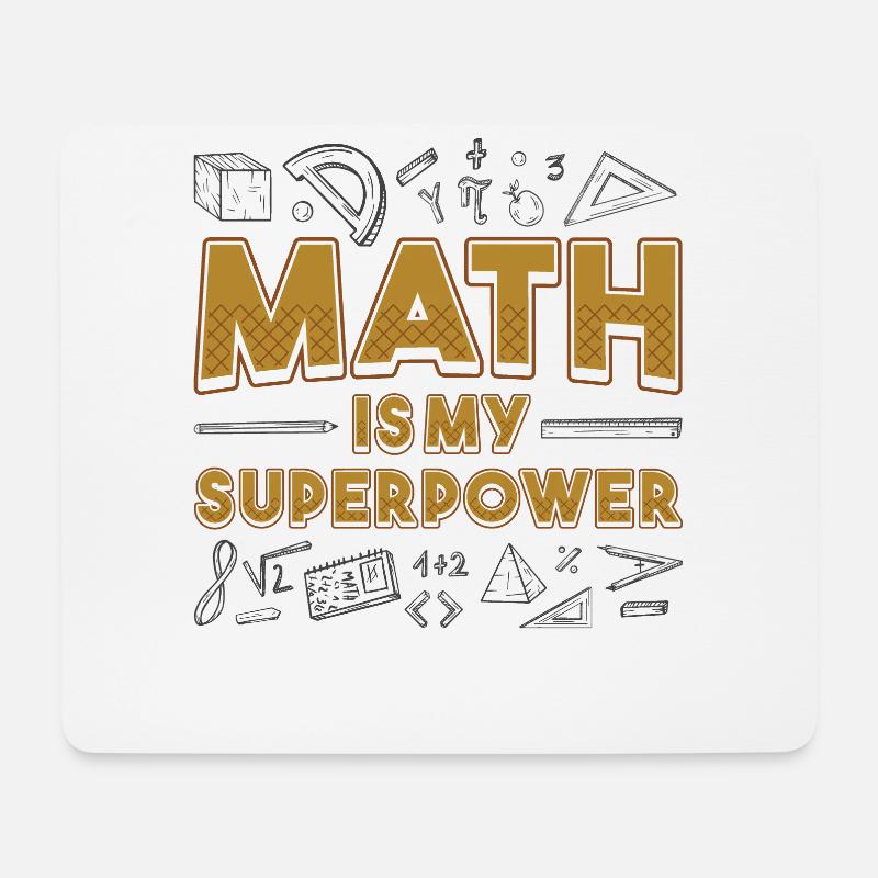 Mathe ist mein Superpower Mathe-Lehrer Mathe-Nerd - Mousepad (Querformat) - Weiß