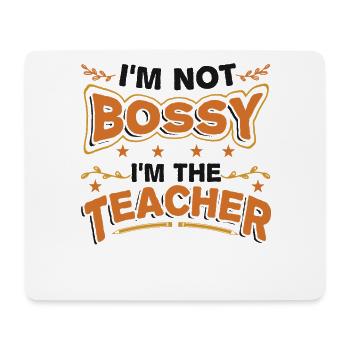 Ich bin nicht herrisch, Ich bin Lehrer - Mousepad (Querformat) - Weiß - Vorne