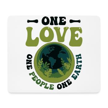 Eine Liebe, ein Volk, eine Erde, rettet die Welt. - Mousepad (Querformat) - Weiß - Vorne